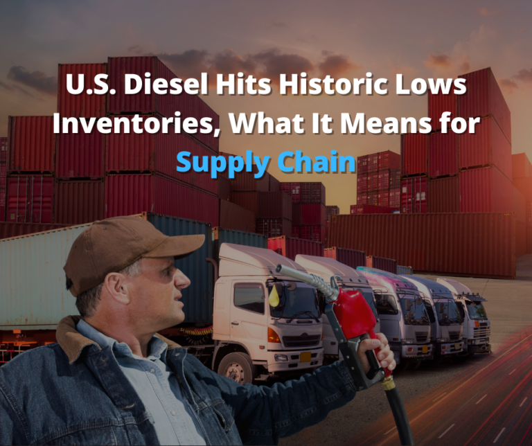 U.S. Diesel Hits Historic Lows Inventories, What It Means for Supply Chain